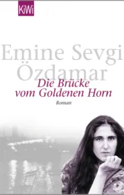  978-3-462-03180-5;Özdamar-DieBrückeVomGoldenenHorn.jpg - Bild