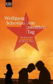  978-3-462-04547-5;Schorlau-Am-zwölften-Tag.jpg - Bild