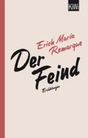 978-3-462-04629-8;Remarque-Der Feind.jpg - Bild