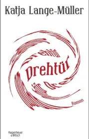  978-3-462-04934-3;Lange-Müller-Drehtür.jpg - Bild