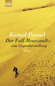  978-3-462-05060-8;Daoud-Der Fall Meursault. Eine Gegendarstellung.jpg - Bild