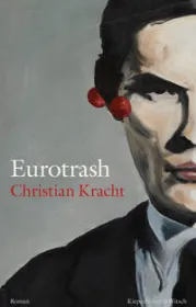  978-3-462-05083-7;Kracht-Eurotrash.jpg - Bild