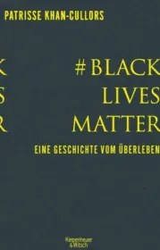  978-3-462-05128-5;Khan-Cullors-Black-Lives-Matter.jpg - Bild