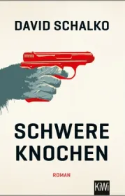 978-3-462-05340-1;Schalko-SchwereKnochen.jpg - Bild