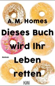  978-3-462-05429-3;Homes-Dieses Buch wird Ihr Leben retten.jpg - Bild