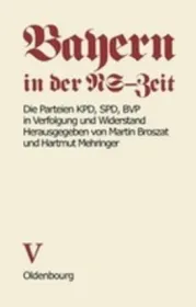  978-3-486-42401-0;Broszat-BayernInDerNS-ZeitBd.5.jpg - Bild