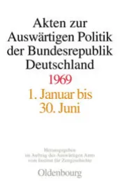  978-3-486-56479-2;Eibl-AktenZurAuswärtigenPolitik1969.jpg - Bild