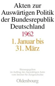  978-3-486-59192-7;Schwarz-AktenZurAuswärtigenPolitik1962.jpg - Bild