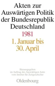  978-3-486-70560-7;Schwarz-AktenZurAuswärtigenPolitik1981.jpg - Bild