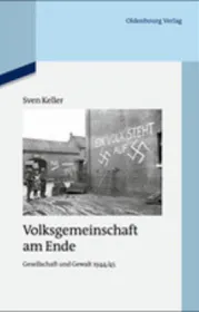  978-3-486-72570-4;Keller-Volksgemeinschaft am Ende.jpg - Bild