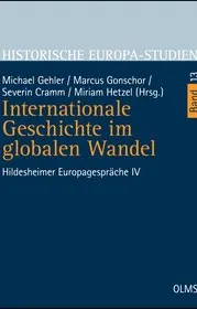  978-3-487-15568-5;Gehler-Gonschor-Cramm-Internationale-Geschichte-im-globalen Wandel.jpg - Bild