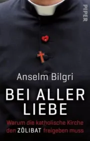  978-3-492-05874-2;Bilgri_Henghuber-Bei aller Liebe.jpg - Bild