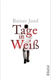  978-3-492-05878-0;Jund-Tage in Weiß.jpg - Bild