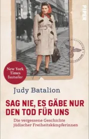  978-3-492-05956-5;Batalion-SagNieEsGäbeNurDenTodFürUns.jpg - Bild