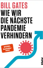  978-3-492-07170-3;Gates-WieWirDieNächstePandemieVerhindern.jpg - Bild