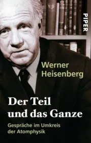  978-3-492-22297-6;Heisenberg-DerTeilUndDasGanze.jpg - Bild