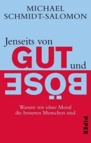 978-3-492-27338-1;Schmidt-Salomon-Jenseits von Gut und Böse.jpg - Bild