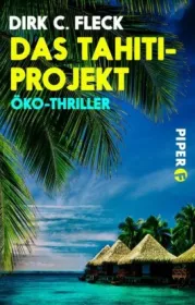  978-3-492-98118-7;Fleck-Das Tahiti-Projekt.jpg - Bild