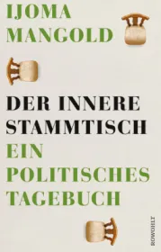  978-3-498-00119-3;Mangold-DerInnereStammtisch.jpg - Bild