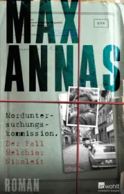  978-3-498-00133-9;Annas-Morduntersuchungskommission-DerFallMelchiorNikoleit.jpg - Bild
