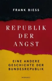  978-3-498-00678-5;Biess-Republik der Angst.jpg - Bild