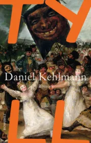  978-3-498-03567-9;Kehlmann-Tyll.jpg - Bild