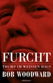  978-3-498-07408-1;Woodward-Furcht.jpg - Bild