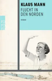  978-3-499-27650-7;Mann-Flucht in den Norden.jpg - Bild