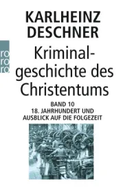  978-3-499-63020-0;Deschner-KriminalgeschichteBd.10.jpg - Bild
