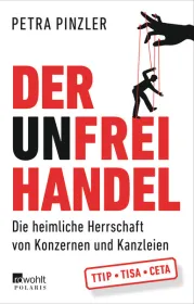  978-3-499-63105-4;pinzler-unfreihandel.jpg - Bild