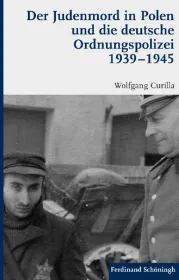  978-3-506-77043-1;Curilla-Der Judenmord in Polen.jpg - Bild
