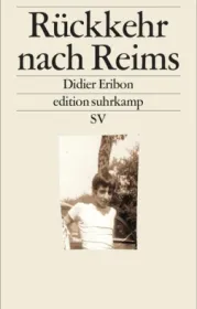  978-3-518-07252-3;Eribon-Rückkehr-Reims.jpg - Bild