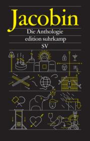  978-3-518-07391-9;Jacobin-Antthologie.jpg - Bild