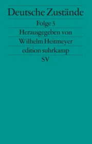  978-3-518-12388-1;Heitmeyer-DeutscheZustände3.jpg - Bild