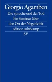 978-3-518-12468-0;Agamben-Die Sprache und der Tod.jpg - Bild