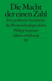  978-3-518-12673-8;Lepenies-DieMachtDerEinenZahl.jpg - Bild