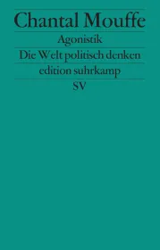  978-3-518-12677-6;mouffe-agonistik.jpg - Bild