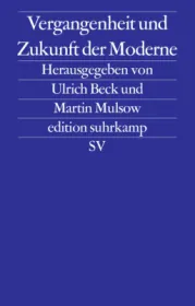  978-3-518-12685-1;Beck-VergangenheitundZukunftDerModerne.jpg - Bild