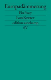  978-3-518-12712-4;Krastev-Europadämmerung.jpg - Bild