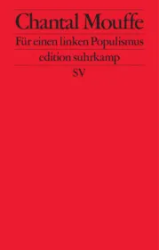 978-3-518-12729-2;Mouffe-Für-einen-linken-populismus.jpg - Bild