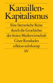  978-3-518-12737-7;Rendueles-Kanaillenkapitalismus.jpg - Bild