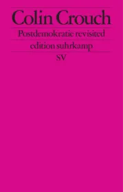  978-3-518-12761-2;Crouch-PostdemokratieRevisited.jpg - Bild