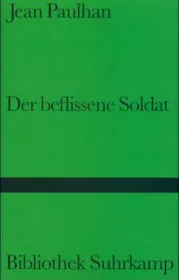  978-3-518-22182-2;Paulhan-Der beflissene Soldat.jpg - Bild