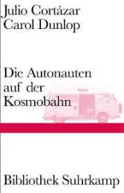  978-3-518-22481-6;cortazar-autonauten.jpg - Bild