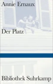  978-3-518-22509-7;Ernaux-Der Platz.jpg - Bild
