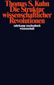  978-3-518-27625-9;Kuhn-Die Struktur wissenschaftlicher Revolutionen.jpg - Bild