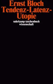  978-3-518-28166-6;Bloch-TendenzLatenzUtopie.jpg - Bild