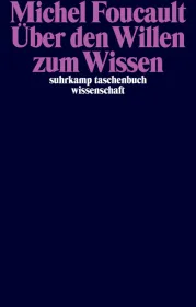  978-3-518-29890-9;Foucault-Über den Willen zum Wissen.jpg - Bild