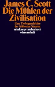 978-3-518-29934-0;Scott-DieMühlenDerZivilisation.jpg - Bild