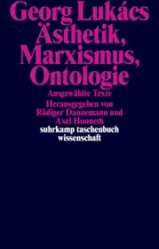  978-3-518-29939-5;Lukács-Ästhetik-Marxismus-Ontologie.jpg - Bild